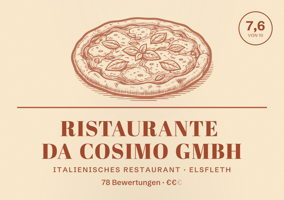 Illustriertes Poster von Ristaurante da Cosimo GmbH, Italienisches Restaurant in Elsfleth: Bewertung 7,6 von 10 aus 78 Bewertungen, Preisniveau €€