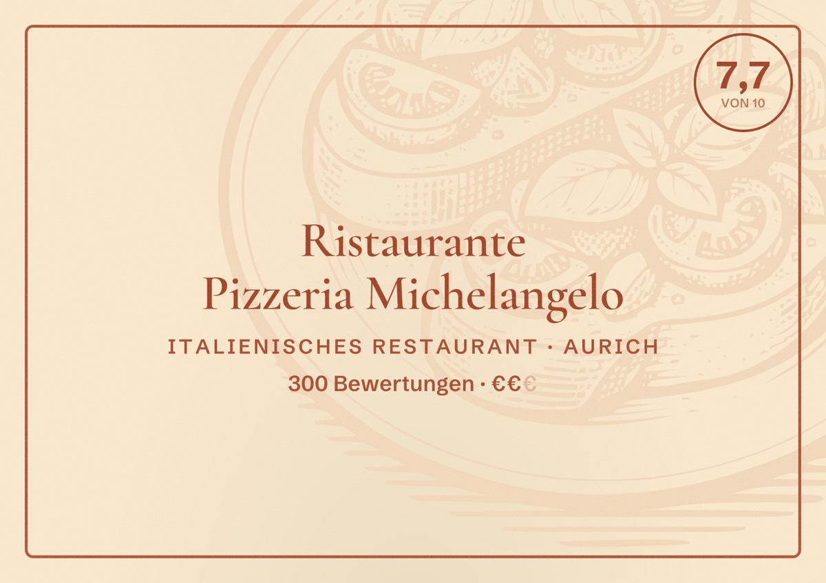 Illustriertes Poster von Ristaurante Pizzeria Michelangelo, Italienisches Restaurant in Aurich: Bewertung 7,7 von 10 aus 300 Bewertungen, Preisniveau €€
