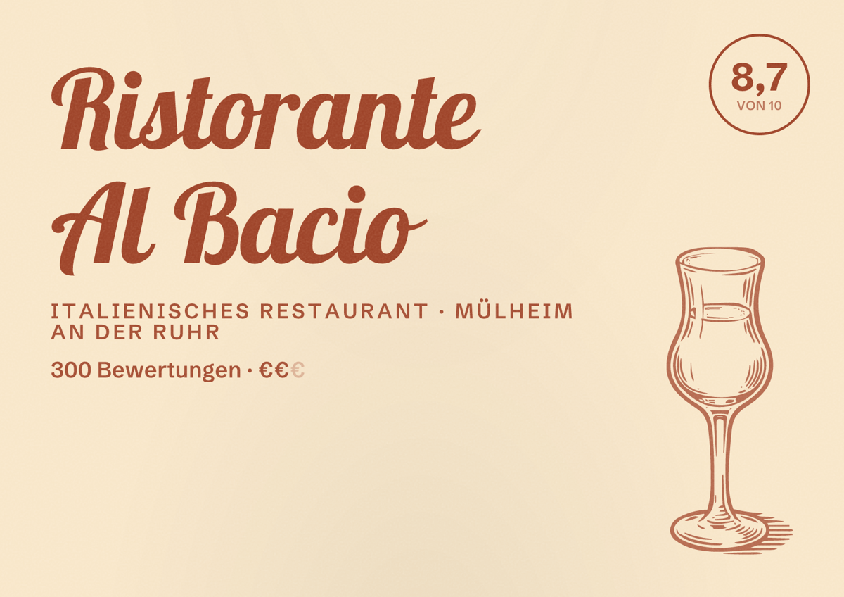 Illustriertes Poster von Ristorante Al Bacio, Italienisches Restaurant in Mülheim an der Ruhr: Bewertung 8,7 von 10 aus 300 Bewertungen, Preisniveau €€