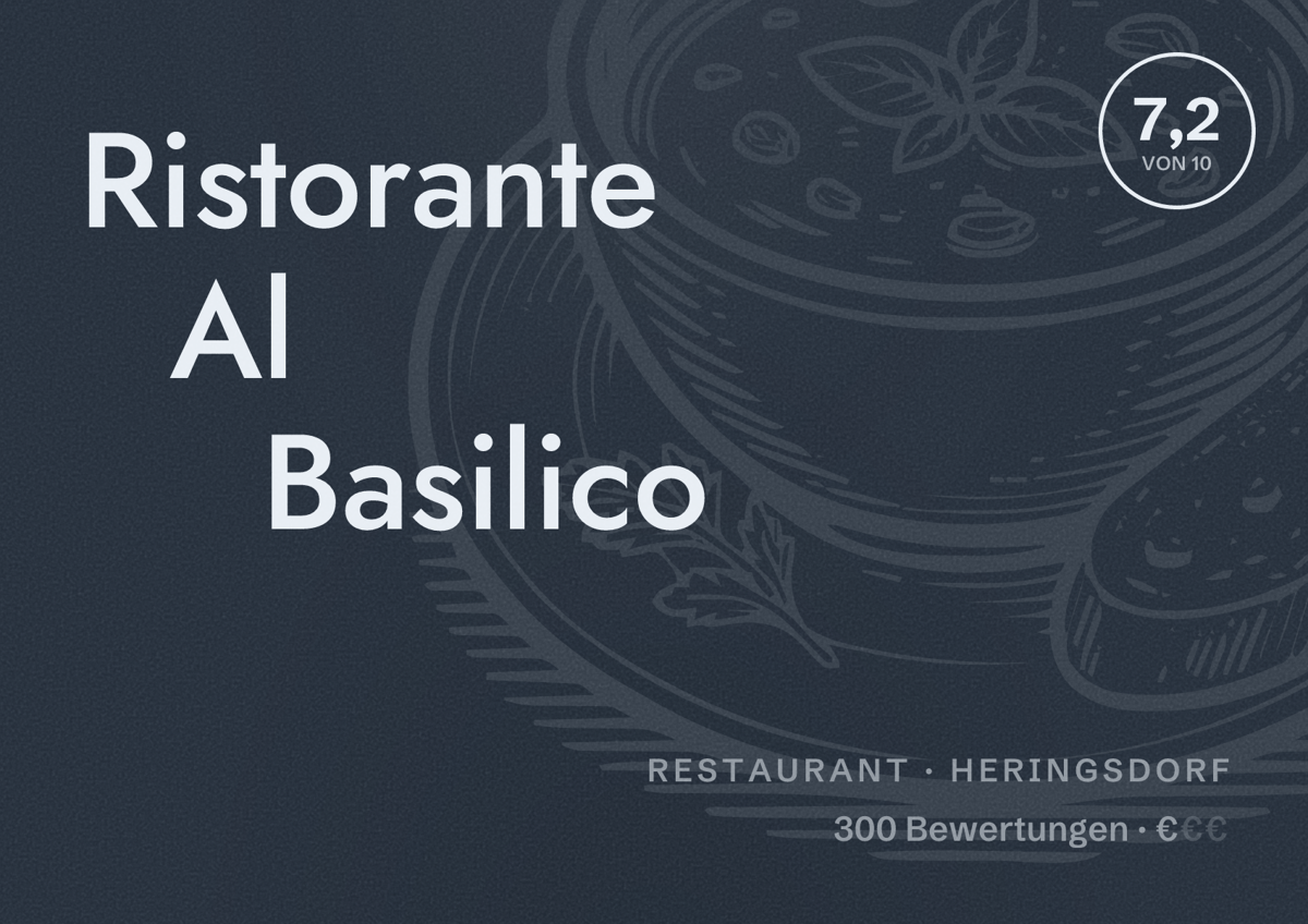 Illustriertes Poster von Ristorante Al Basilico, Restaurant in Heringsdorf: Bewertung 7,2 von 10 aus 300 Bewertungen, Preisniveau €