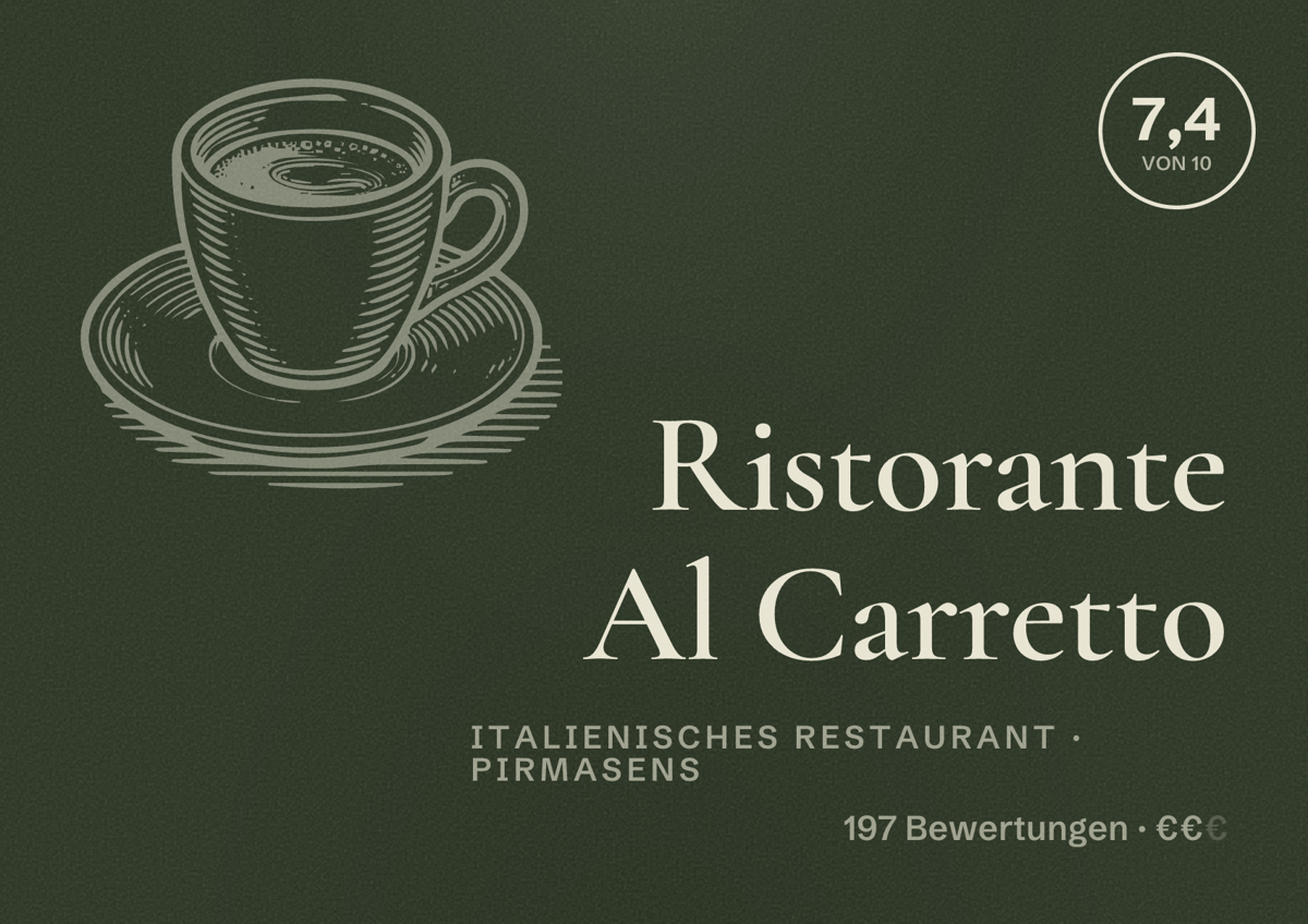 Illustriertes Poster von Ristorante Al Carretto, Italienisches Restaurant in Pirmasens: Bewertung 7,4 von 10 aus 197 Bewertungen, Preisniveau €€