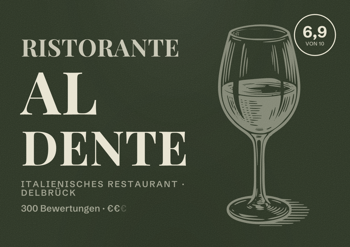 Illustriertes Poster von Ristorante Al Dente, Italienisches Restaurant in Delbrück: Bewertung 6,9 von 10 aus 300 Bewertungen, Preisniveau €€