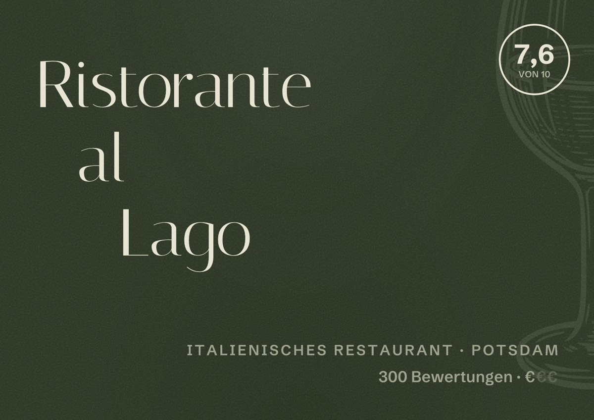 Illustriertes Poster von Ristorante al Lago, Italienisches Restaurant in Potsdam: Bewertung 7,6 von 10 aus 300 Bewertungen, Preisniveau €
