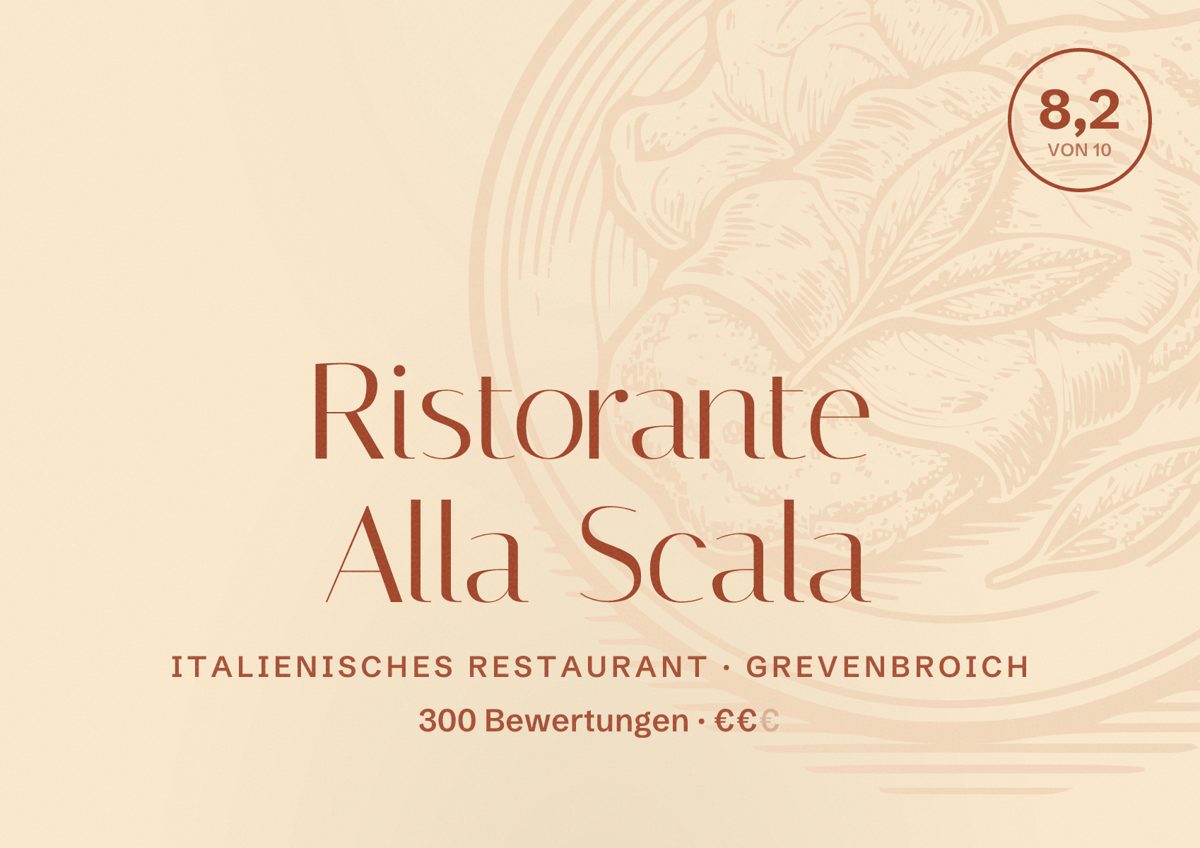 Illustriertes Poster von Ristorante Alla Scala, Italienisches Restaurant in Grevenbroich: Bewertung 8,2 von 10 aus 300 Bewertungen, Preisniveau €€
