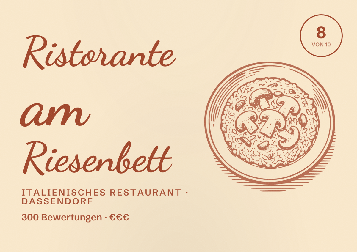 Illustriertes Poster von Ristorante am Riesenbett, Italienisches Restaurant in Dassendorf: Bewertung 8 von 10 aus 300 Bewertungen, Preisniveau €€€