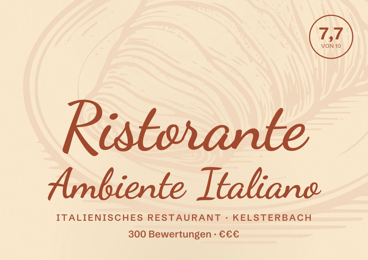 Illustriertes Poster von Ristorante Ambiente Italiano, Italienisches Restaurant in Kelsterbach: Bewertung 7,7 von 10 aus 300 Bewertungen, Preisniveau €€€