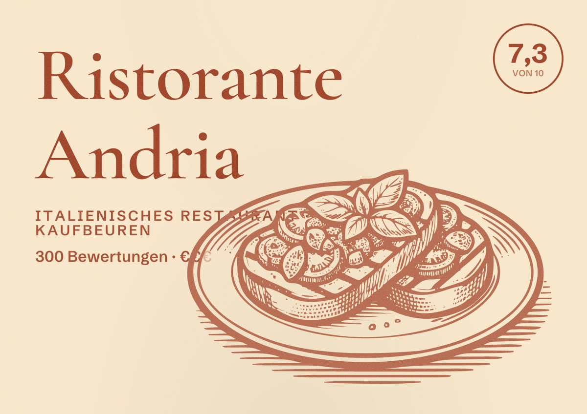 Illustriertes Poster von Ristorante Andria, Italienisches Restaurant in Kaufbeuren: Bewertung 7,3 von 10 aus 300 Bewertungen, Preisniveau €€