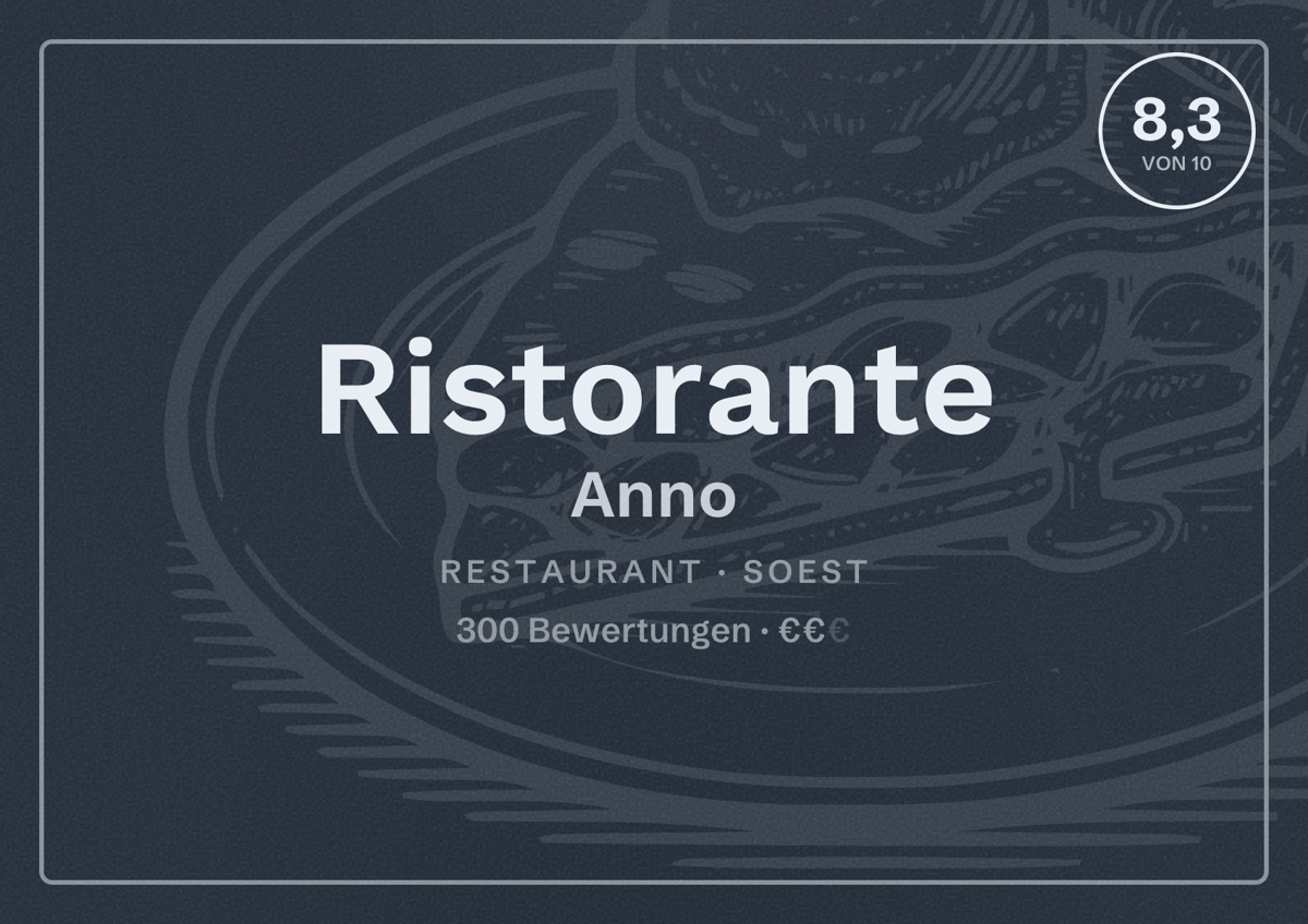 Illustriertes Poster von Ristorante Anno, Restaurant in Soest: Bewertung 8,3 von 10 aus 300 Bewertungen, Preisniveau €€