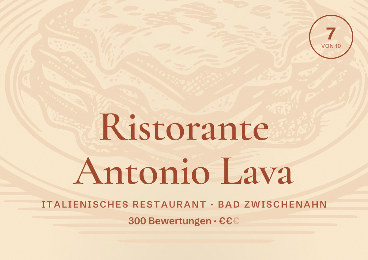 Illustriertes Poster von Ristorante Antonio Lava, Italienisches Restaurant in Bad Zwischenahn: Bewertung 7 von 10 aus 300 Bewertungen, Preisniveau €€