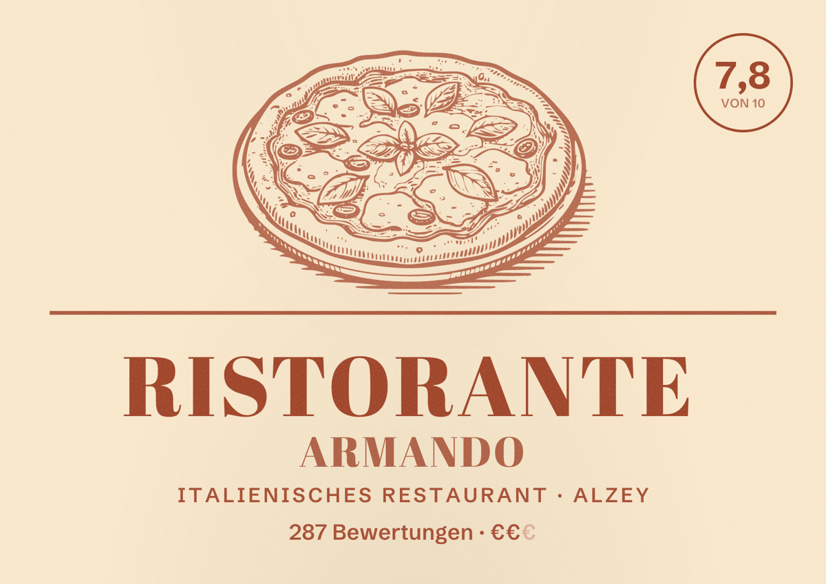 Illustriertes Poster von Ristorante Armando, Italienisches Restaurant in Alzey: Bewertung 7,8 von 10 aus 287 Bewertungen, Preisniveau €€