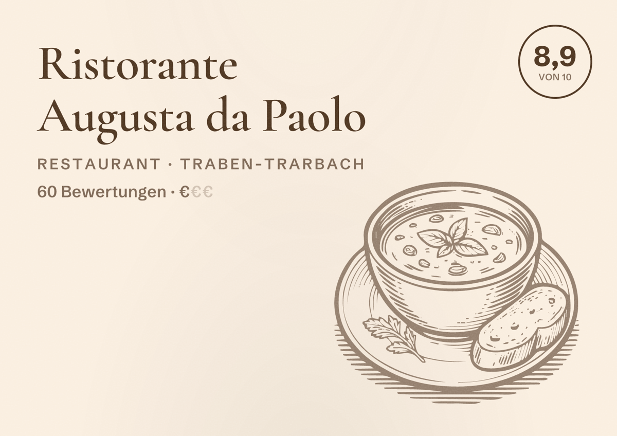 Illustriertes Poster von Ristorante Augusta da Paolo, Restaurant in Traben-Trarbach: Bewertung 8,9 von 10 aus 60 Bewertungen, Preisniveau €