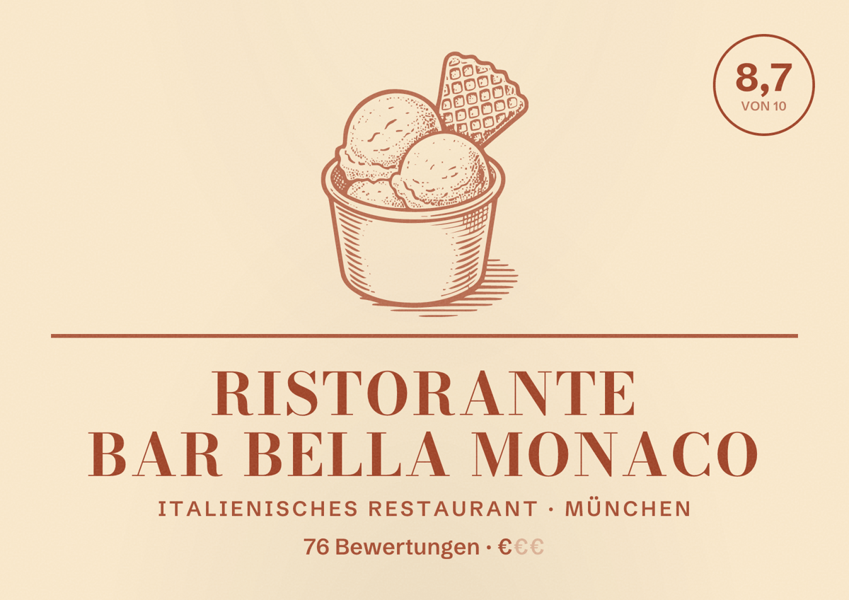 Illustriertes Poster von Ristorante Bar Bella Monaco, Italienisches Restaurant in München: Bewertung 8,7 von 10 aus 76 Bewertungen, Preisniveau €