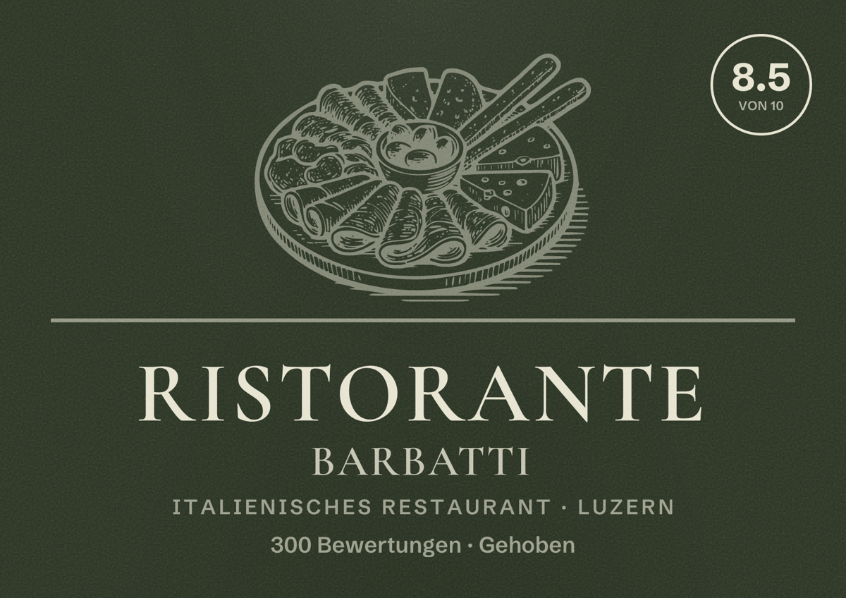 Illustriertes Poster von Ristorante Barbatti, Italienisches Restaurant in Luzern: Bewertung 8.5 von 10 aus 300 Bewertungen, Preisniveau Gehoben