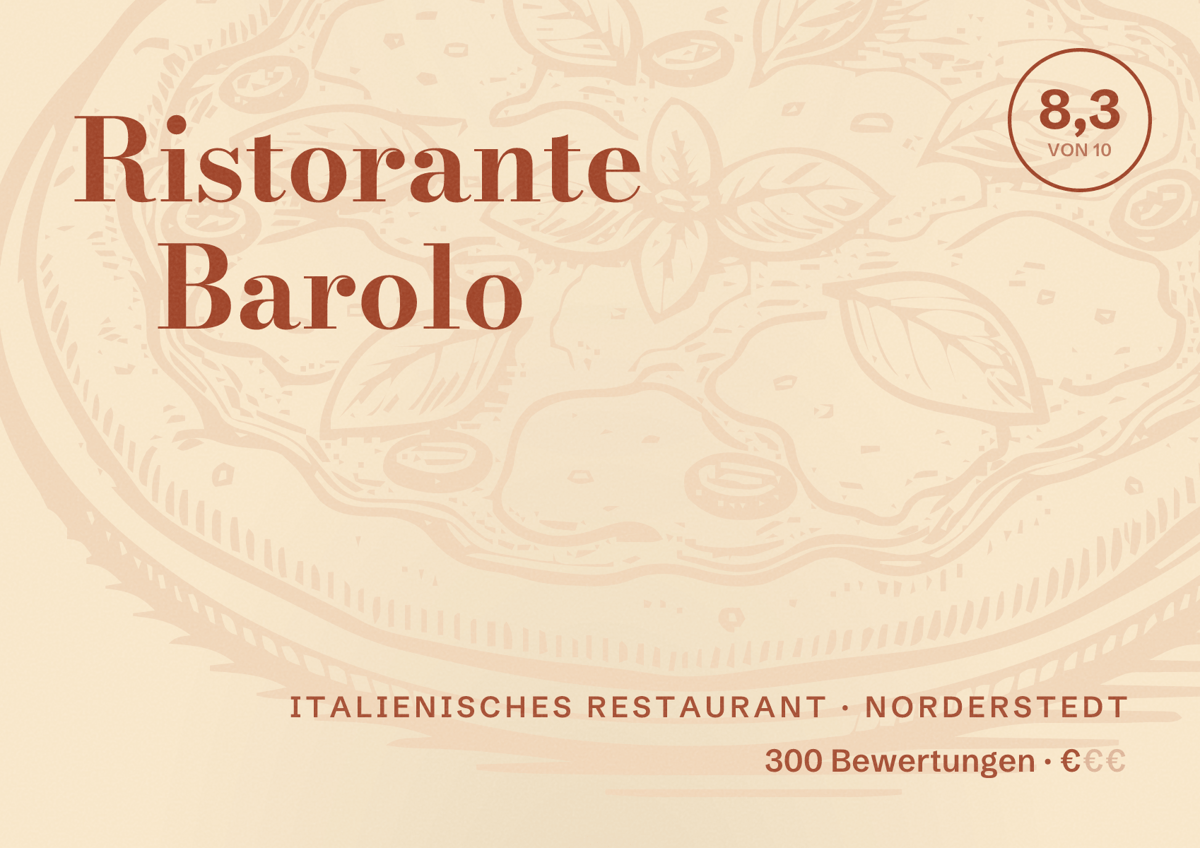 Illustriertes Poster von Ristorante Barolo, Italienisches Restaurant in Norderstedt: Bewertung 8,3 von 10 aus 300 Bewertungen, Preisniveau €