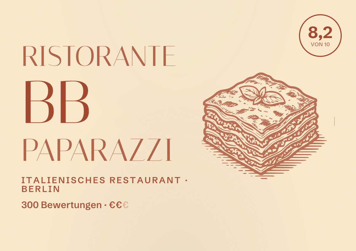 Illustriertes Poster von Ristorante BB Paparazzi, Italienisches Restaurant in Berlin: Bewertung 8,2 von 10 aus 300 Bewertungen, Preisniveau €€