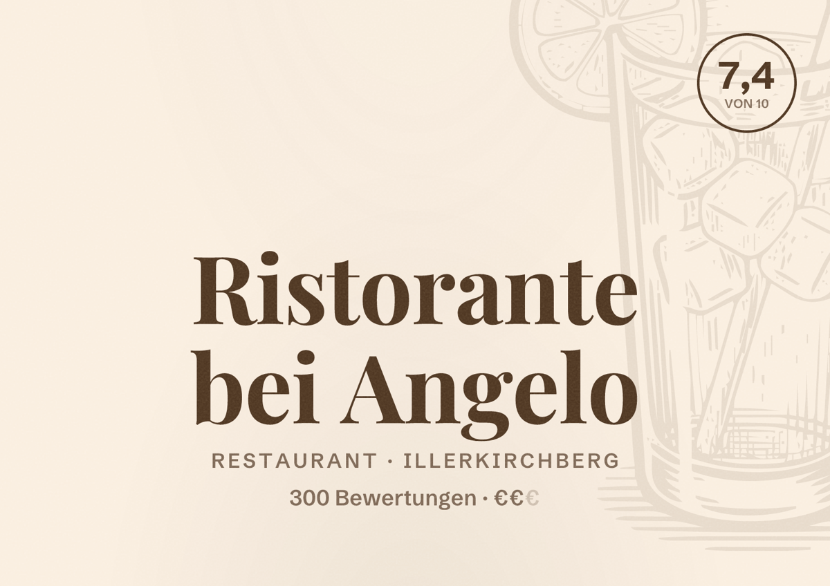Illustriertes Poster von Ristorante bei Angelo, Restaurant in Illerkirchberg: Bewertung 7,4 von 10 aus 300 Bewertungen, Preisniveau €€