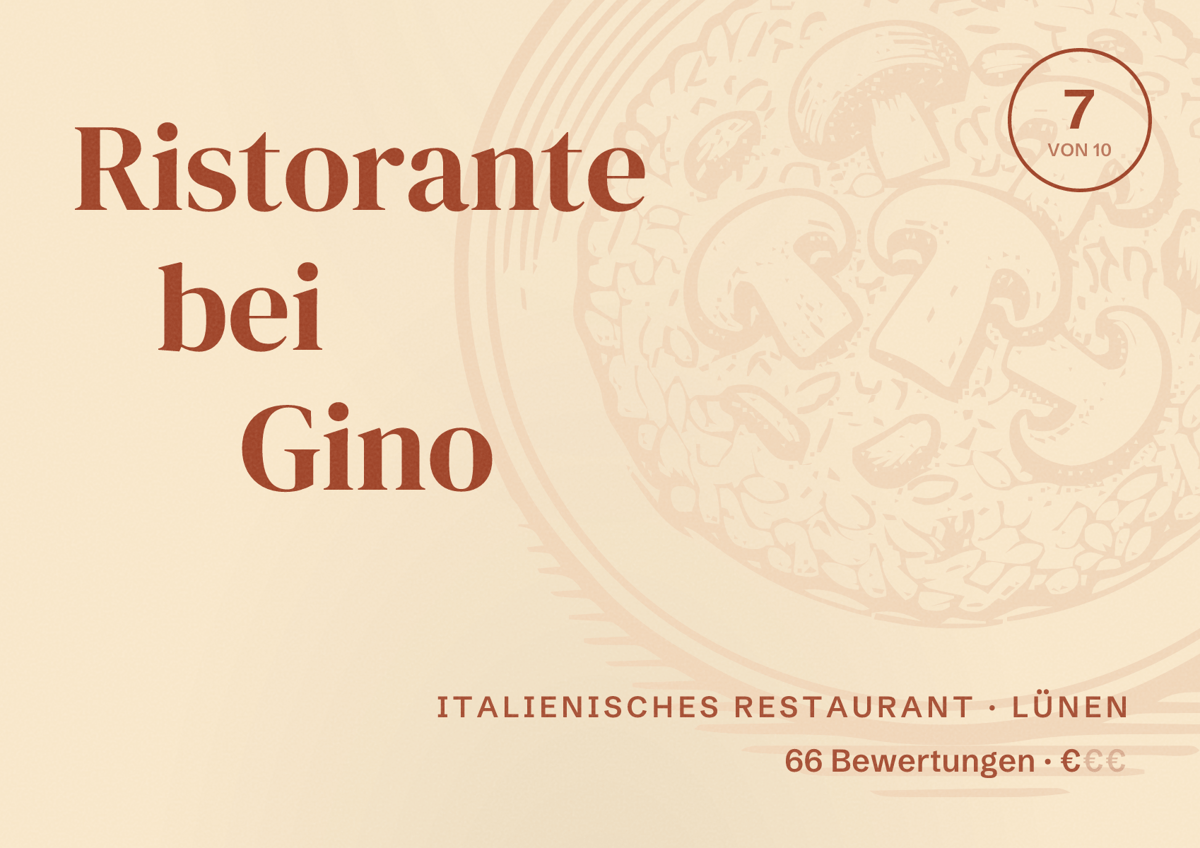 Illustriertes Poster von Ristorante bei Gino, Italienisches Restaurant in Lünen: Bewertung 7 von 10 aus 66 Bewertungen, Preisniveau €