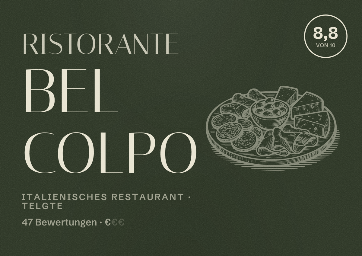 Illustriertes Poster von Ristorante Bel Colpo, Italienisches Restaurant in Telgte: Bewertung 8,8 von 10 aus 47 Bewertungen, Preisniveau €