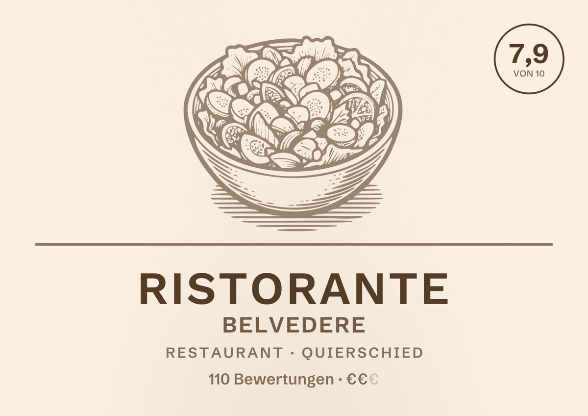 Illustriertes Poster von Ristorante Belvedere, Restaurant in Quierschied: Bewertung 7,9 von 10 aus 110 Bewertungen, Preisniveau €€