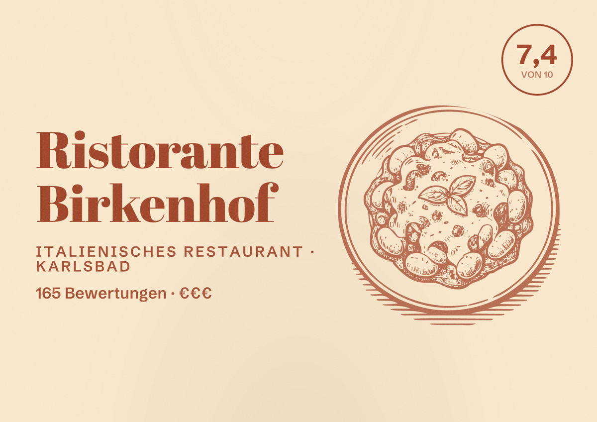 Illustriertes Poster von Ristorante Birkenhof, Italienisches Restaurant in Karlsbad: Bewertung 7,4 von 10 aus 165 Bewertungen, Preisniveau €€€