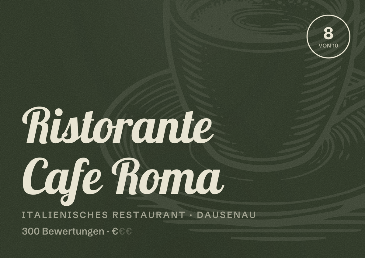 Illustriertes Poster von Ristorante Cafe Roma, Italienisches Restaurant in Dausenau: Bewertung 8 von 10 aus 300 Bewertungen, Preisniveau €