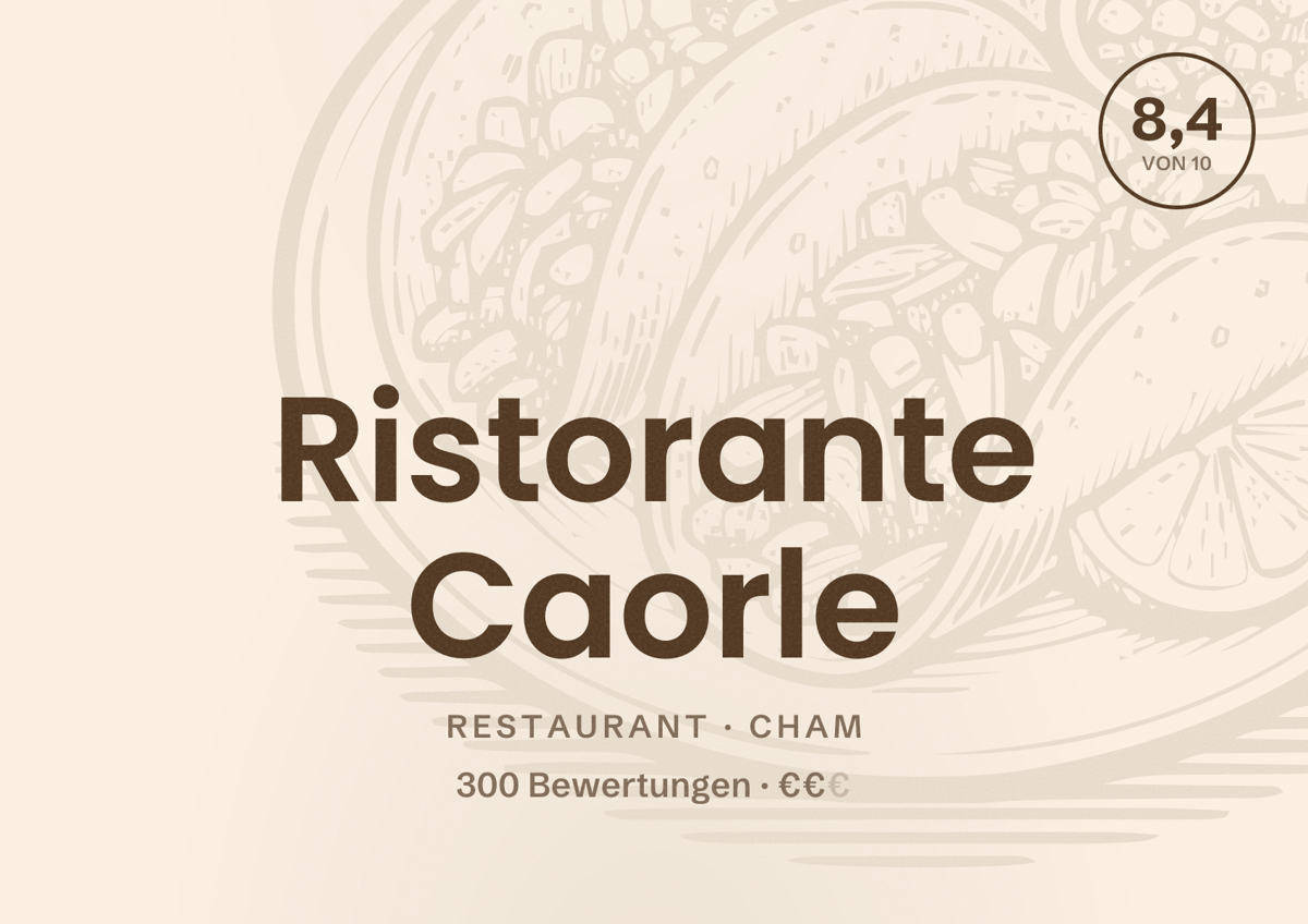 Illustriertes Poster von Ristorante Caorle, Restaurant in Cham: Bewertung 8,4 von 10 aus 300 Bewertungen, Preisniveau €€