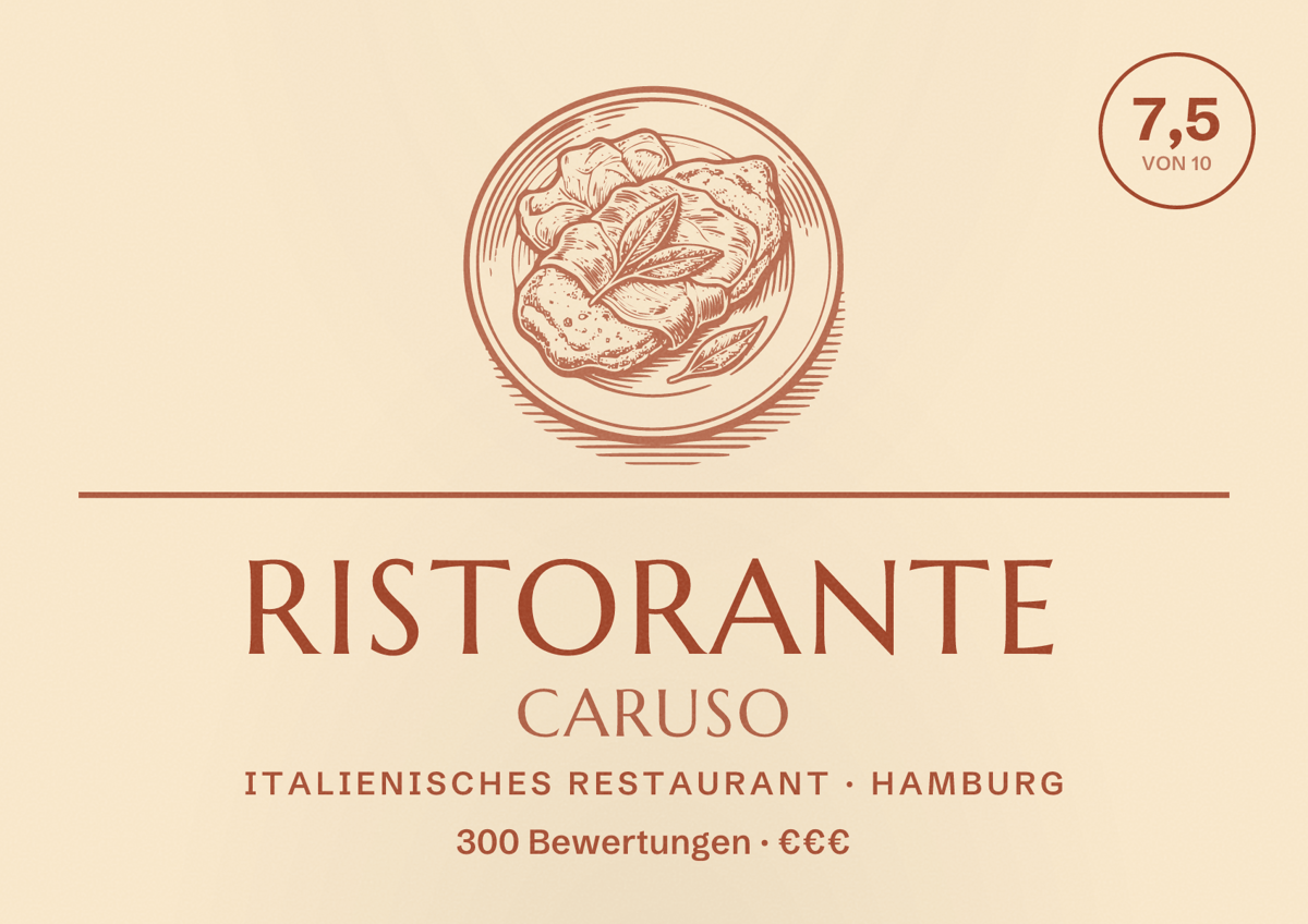 Illustriertes Poster von Ristorante Caruso, Italienisches Restaurant in Hamburg: Bewertung 7,5 von 10 aus 300 Bewertungen, Preisniveau €€€