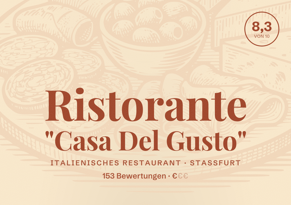 Illustriertes Poster von Ristorante "Casa Del Gusto", Italienisches Restaurant in Staßfurt: Bewertung 8,3 von 10 aus 153 Bewertungen, Preisniveau €