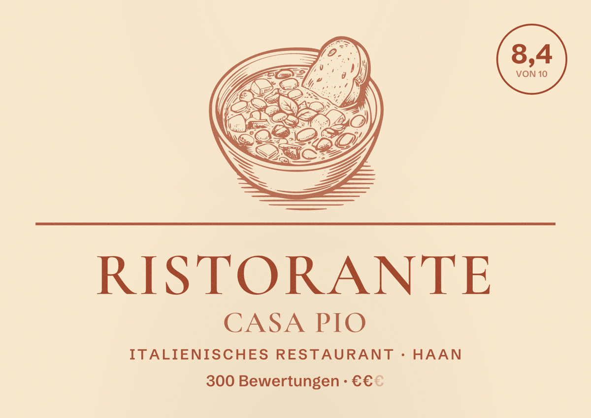 Illustriertes Poster von Ristorante Casa Pio, Italienisches Restaurant in Haan: Bewertung 8,4 von 10 aus 300 Bewertungen, Preisniveau €€