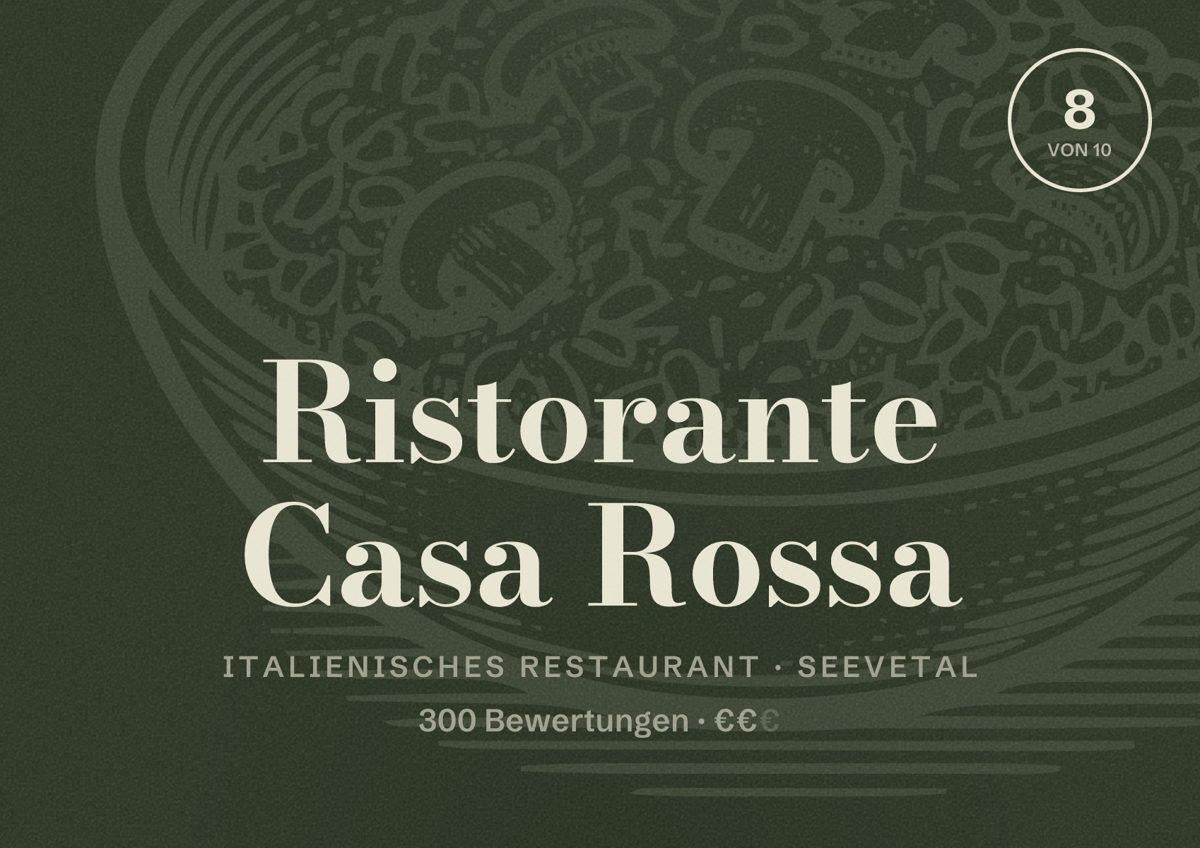 Illustriertes Poster von Ristorante Casa Rossa, Italienisches Restaurant in Seevetal: Bewertung 8 von 10 aus 300 Bewertungen, Preisniveau €€