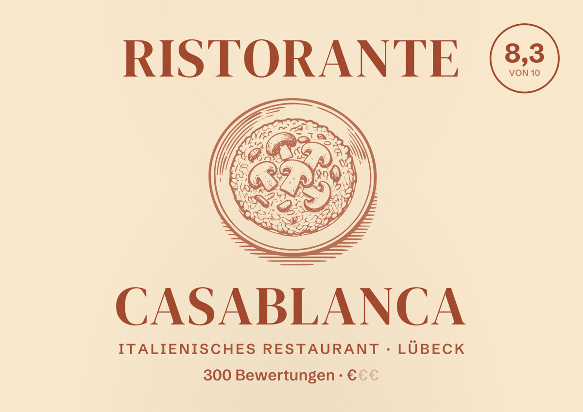Illustriertes Poster von Ristorante Casablanca, Italienisches Restaurant in Lübeck: Bewertung 8,3 von 10 aus 300 Bewertungen, Preisniveau €