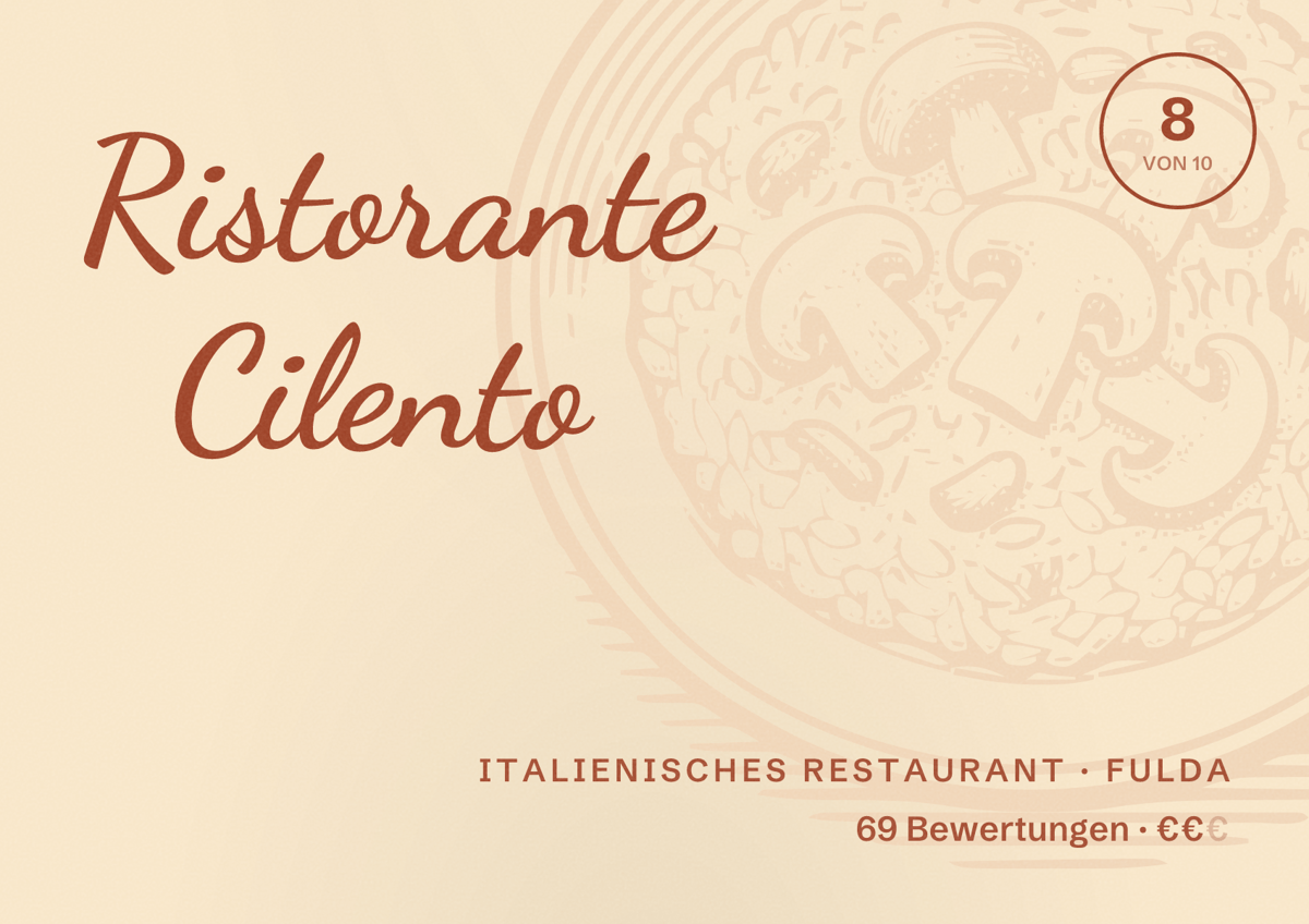 Illustriertes Poster von Ristorante Cilento, Italienisches Restaurant in Fulda: Bewertung 8 von 10 aus 69 Bewertungen, Preisniveau €€