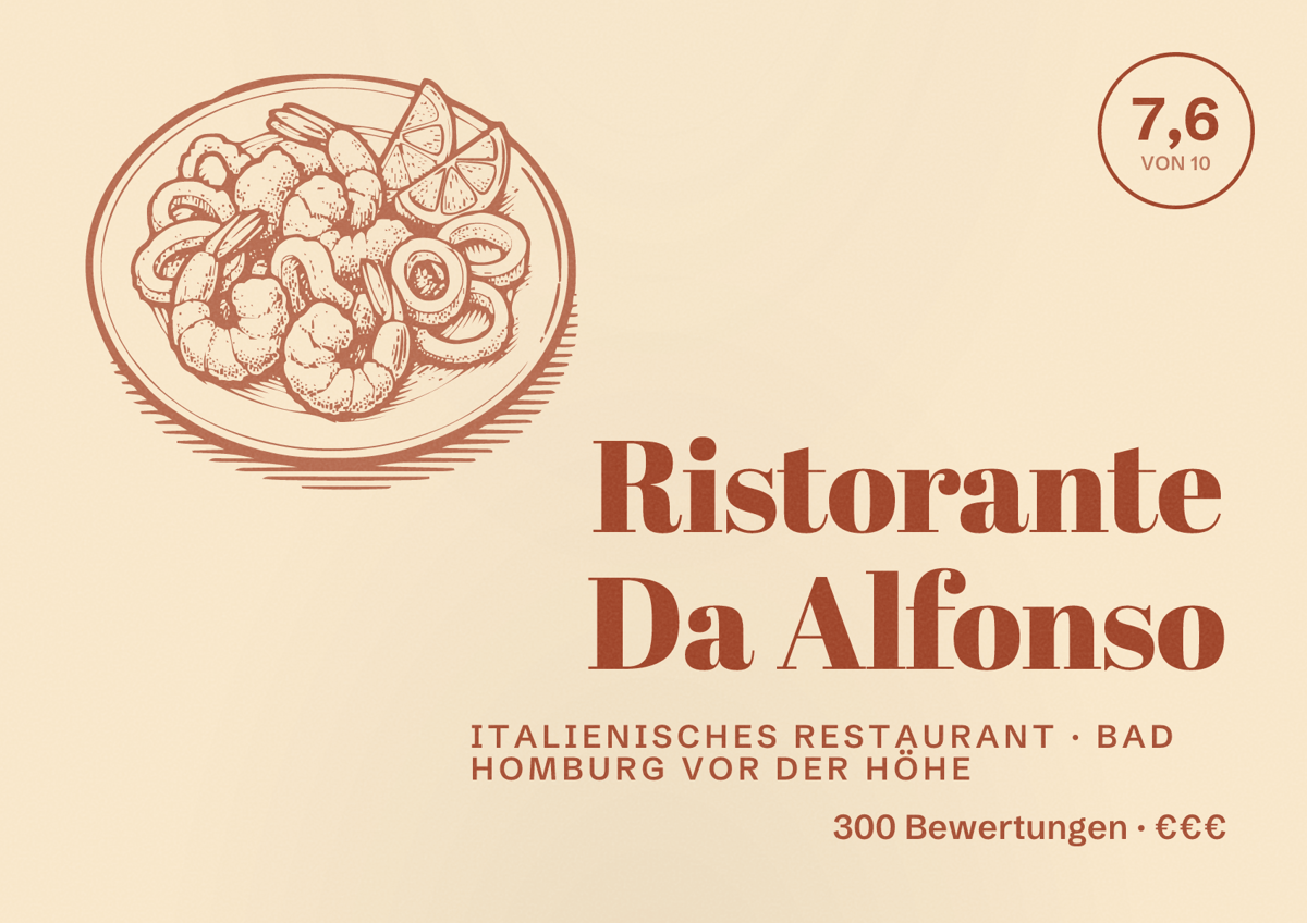 Illustriertes Poster von Ristorante Da Alfonso, Italienisches Restaurant in Bad Homburg vor der Höhe: Bewertung 7,6 von 10 aus 300 Bewertungen, Preisniveau €€€