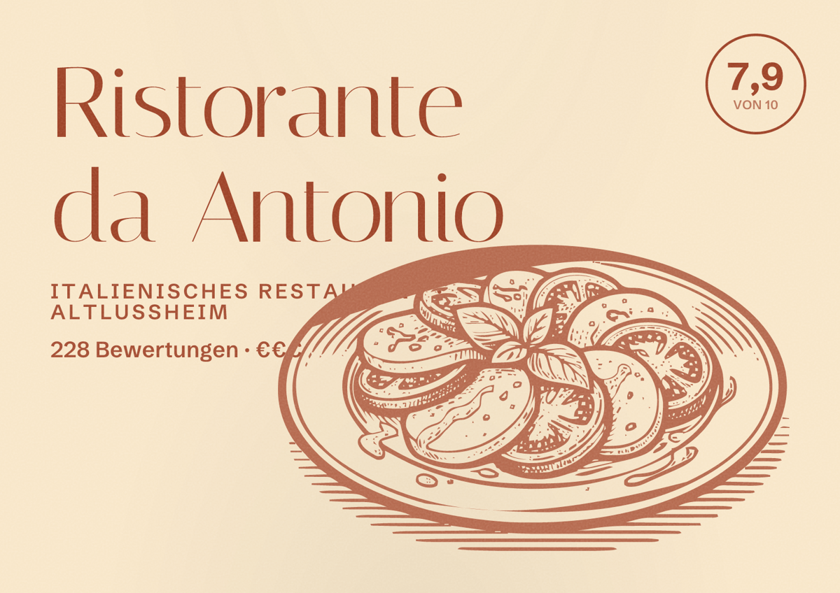 Illustriertes Poster von Ristorante da Antonio, Italienisches Restaurant in Altlußheim: Bewertung 7,9 von 10 aus 228 Bewertungen, Preisniveau €€€