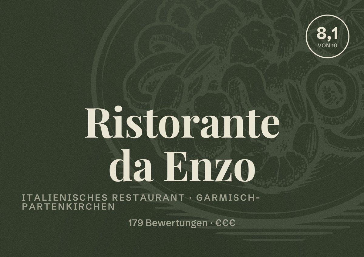 Illustriertes Poster von Ristorante da Enzo, Italienisches Restaurant in Garmisch-Partenkirchen: Bewertung 8,1 von 10 aus 179 Bewertungen, Preisniveau €€€