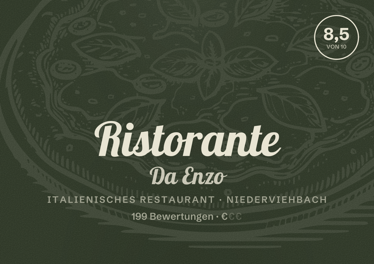 Illustriertes Poster von Ristorante Da Enzo, Italienisches Restaurant in Niederviehbach: Bewertung 8,5 von 10 aus 199 Bewertungen, Preisniveau €
