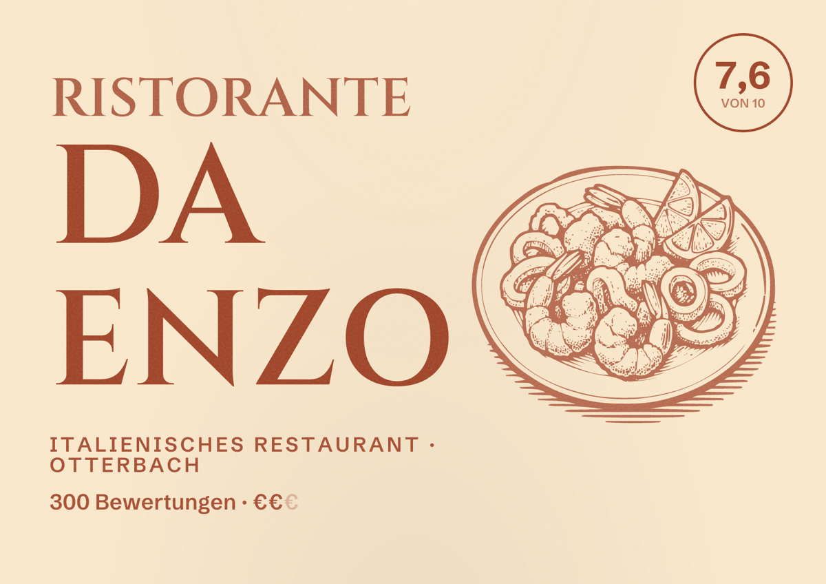 Illustriertes Poster von Ristorante Da Enzo, Italienisches Restaurant in Otterbach: Bewertung 7,6 von 10 aus 300 Bewertungen, Preisniveau €€