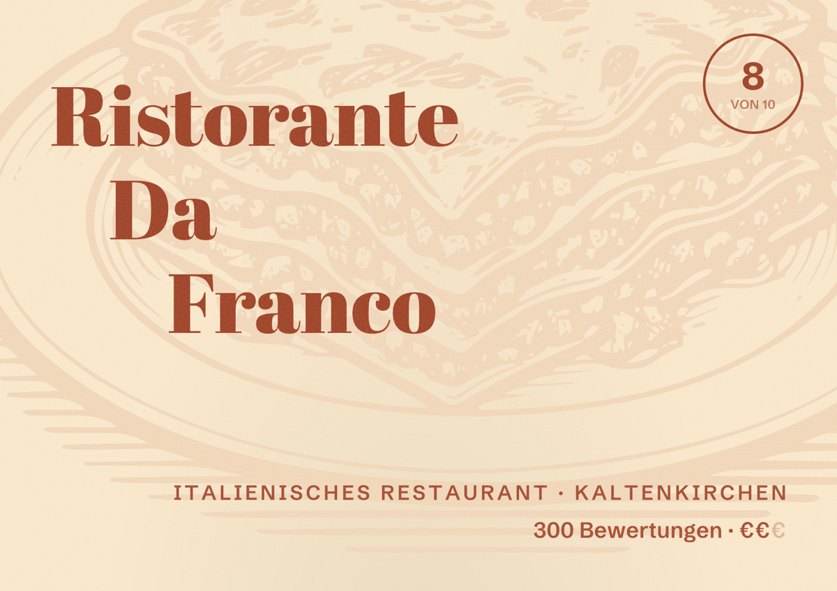 Illustriertes Poster von Ristorante Da Franco, Italienisches Restaurant in Kaltenkirchen: Bewertung 8 von 10 aus 300 Bewertungen, Preisniveau €€