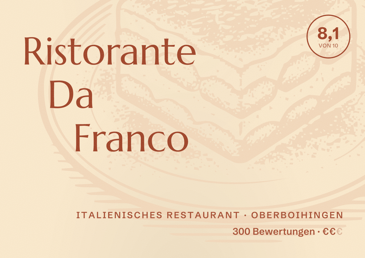 Illustriertes Poster von Ristorante Da Franco, Italienisches Restaurant in Oberboihingen: Bewertung 8,1 von 10 aus 300 Bewertungen, Preisniveau €€