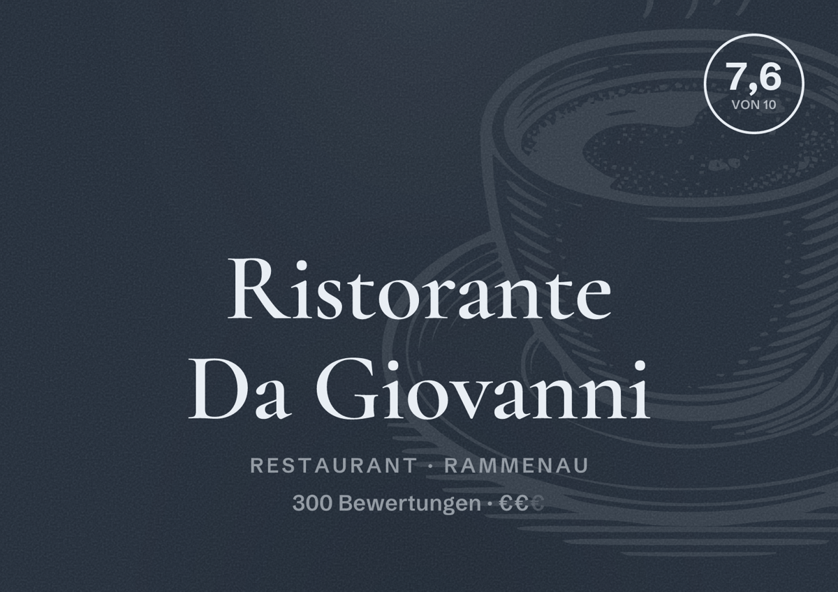 Illustriertes Poster von Ristorante Da Giovanni, Restaurant in Rammenau: Bewertung 7,6 von 10 aus 300 Bewertungen, Preisniveau €€