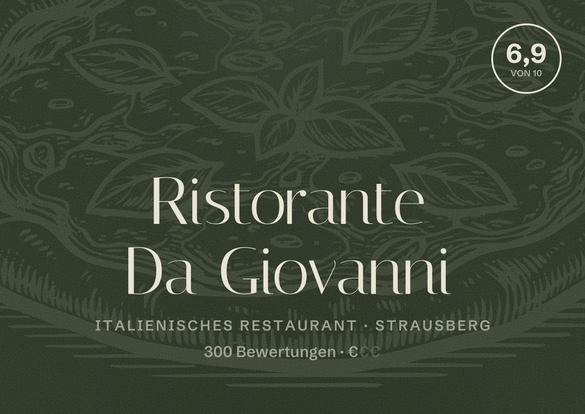 Illustriertes Poster von Ristorante Da Giovanni, Italienisches Restaurant in Strausberg: Bewertung 6,9 von 10 aus 300 Bewertungen, Preisniveau €