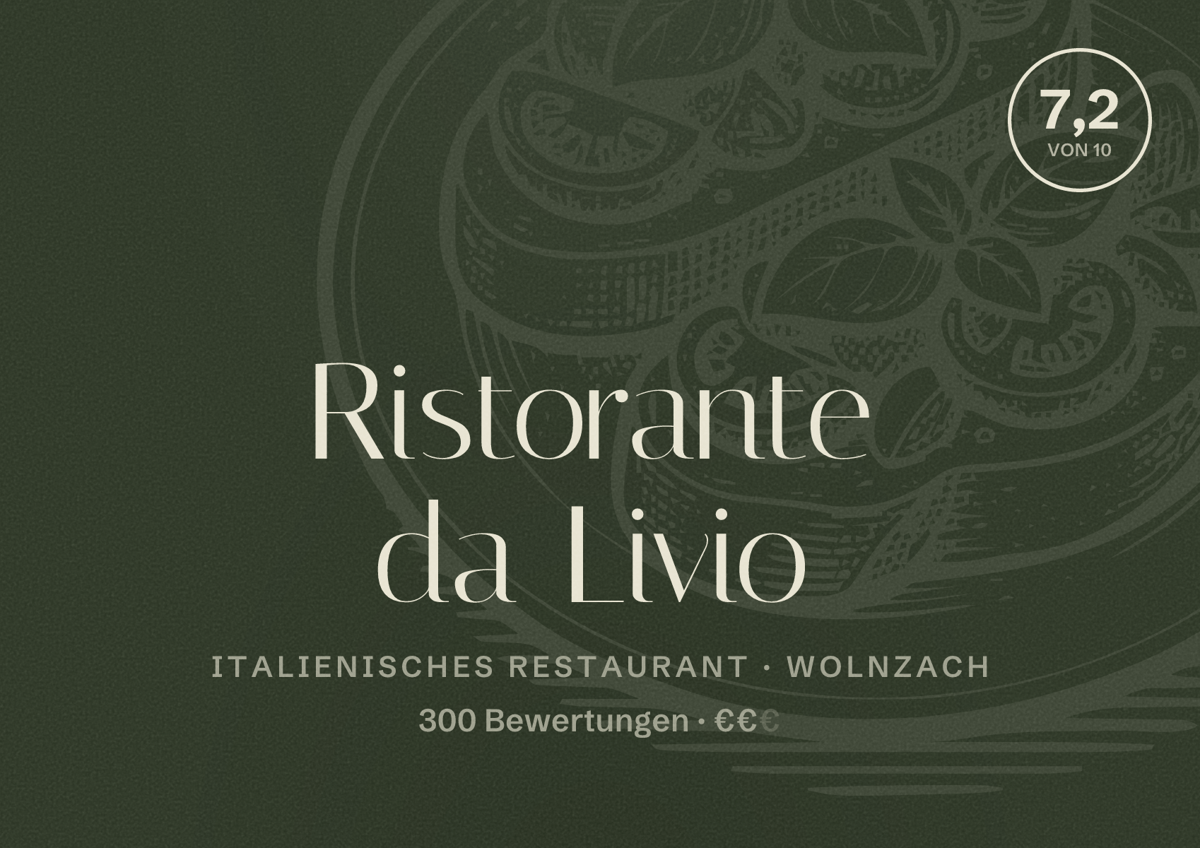 Illustriertes Poster von Ristorante da Livio, Italienisches Restaurant in Wolnzach: Bewertung 7,2 von 10 aus 300 Bewertungen, Preisniveau €€