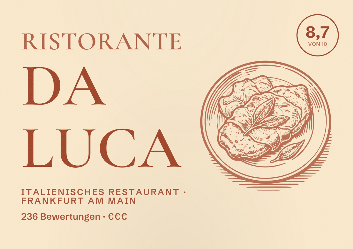 Illustriertes Poster von Ristorante da Luca, Italienisches Restaurant in Frankfurt am Main: Bewertung 8,7 von 10 aus 236 Bewertungen, Preisniveau €€€