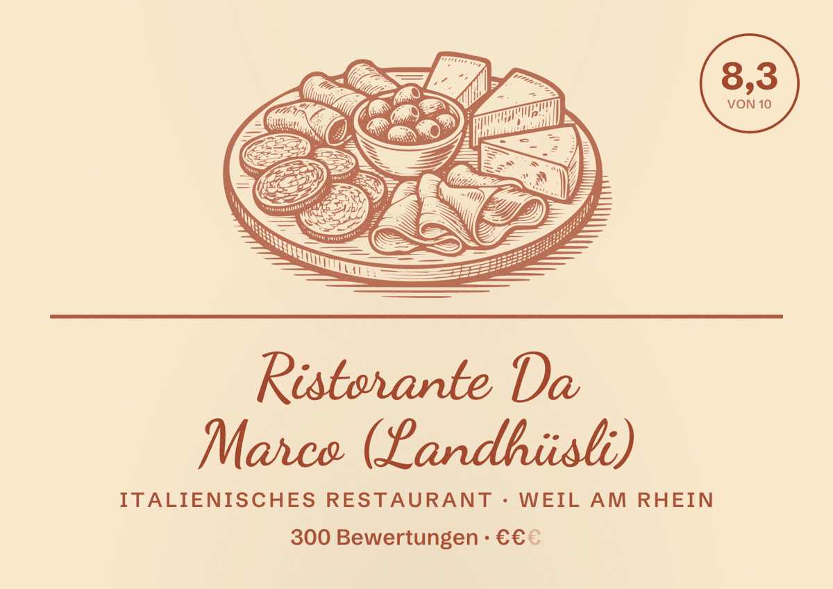 Illustriertes Poster von Ristorante Da Marco (Landhüsli), Italienisches Restaurant in Weil am Rhein: Bewertung 8,3 von 10 aus 300 Bewertungen, Preisniveau €€