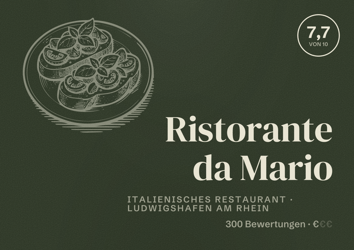 Illustriertes Poster von Ristorante da Mario, Italienisches Restaurant in Ludwigshafen am Rhein: Bewertung 7,7 von 10 aus 300 Bewertungen, Preisniveau €