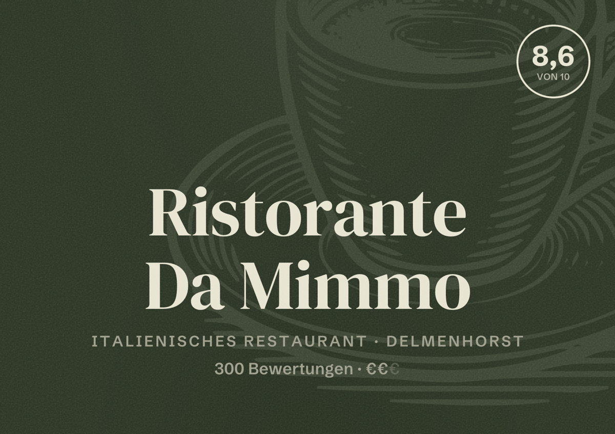 Illustriertes Poster von Ristorante Da Mimmo, Italienisches Restaurant in Delmenhorst: Bewertung 8,6 von 10 aus 300 Bewertungen, Preisniveau €€