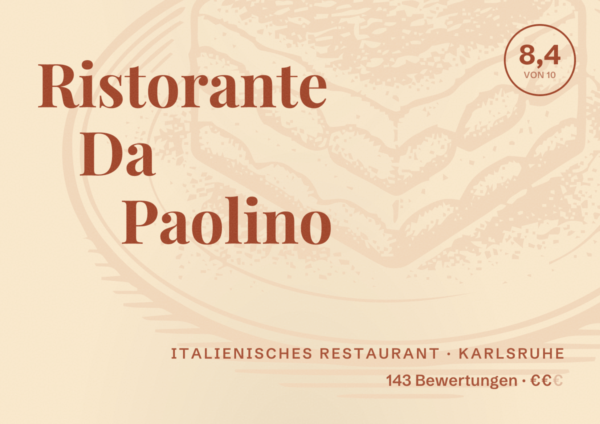 Illustriertes Poster von Ristorante Da Paolino, Italienisches Restaurant in Karlsruhe: Bewertung 8,4 von 10 aus 143 Bewertungen, Preisniveau €€