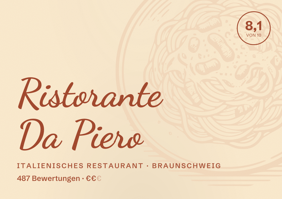Illustriertes Poster von Ristorante Da Piero, Italienisches Restaurant in Braunschweig: Bewertung 8,1 von 10 aus 487 Bewertungen, Preisniveau €€