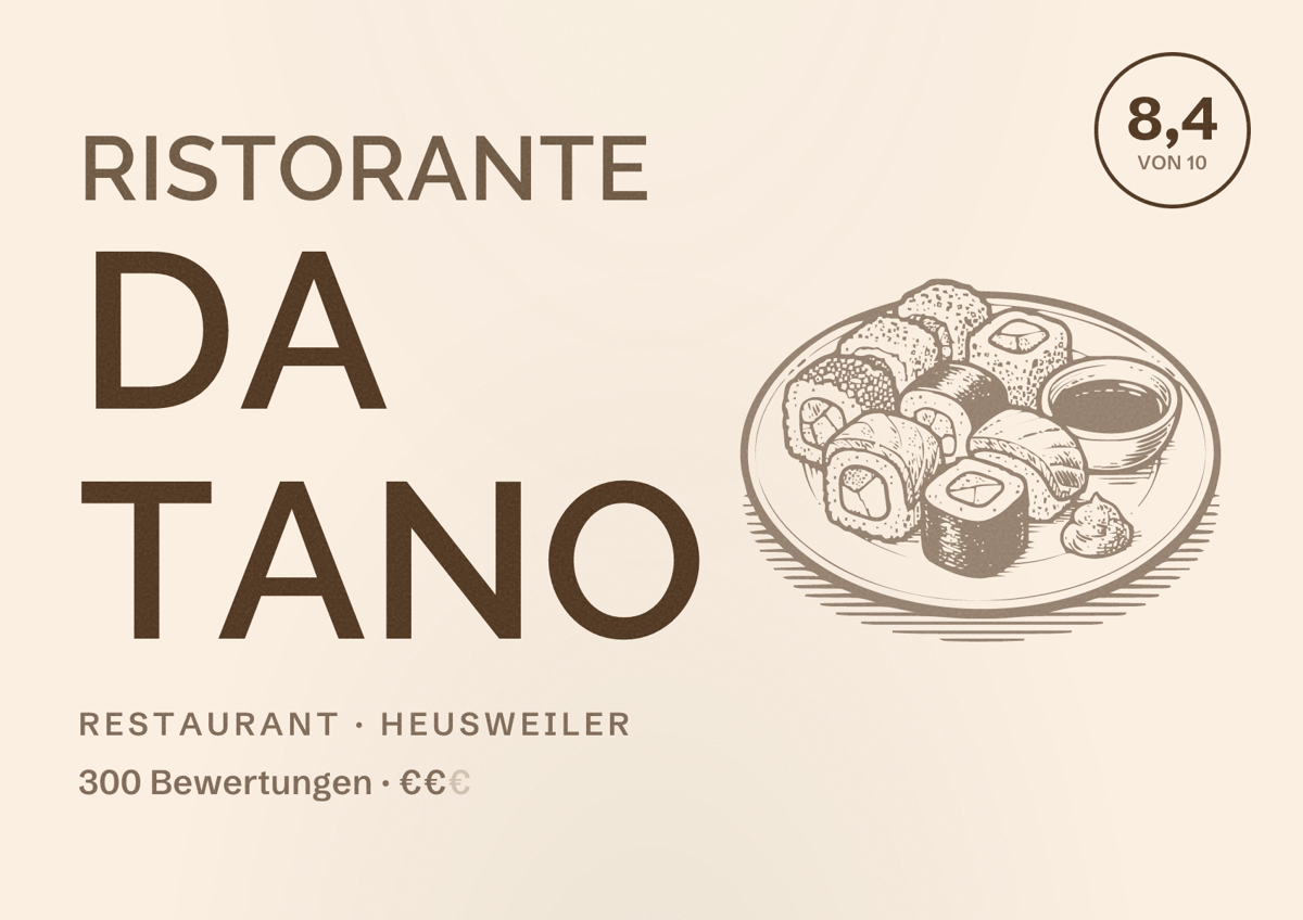 Illustriertes Poster von Ristorante Da Tano, Restaurant in Heusweiler: Bewertung 8,4 von 10 aus 300 Bewertungen, Preisniveau €€