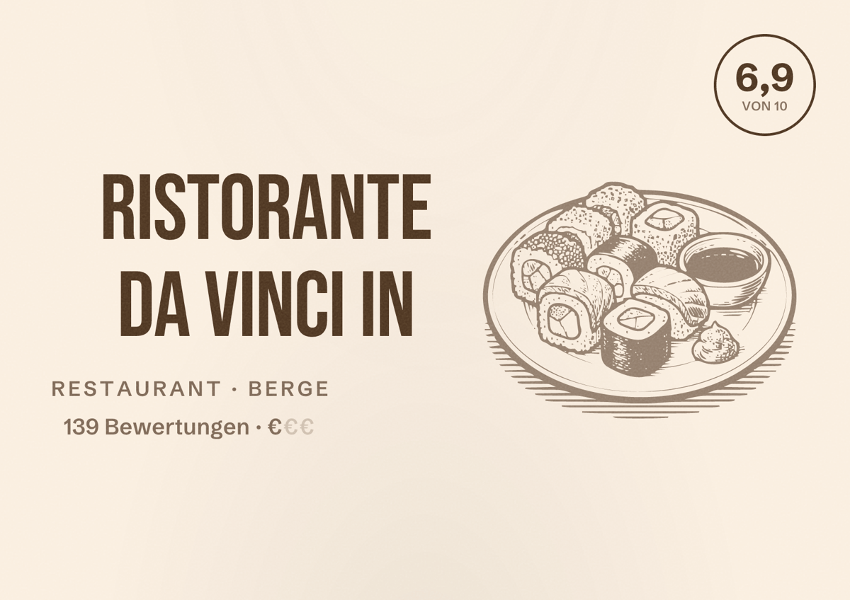 Illustriertes Poster von Ristorante da vinci in, Restaurant in Berge: Bewertung 6,9 von 10 aus 139 Bewertungen, Preisniveau €